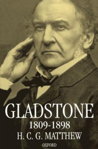 Kniha Gladstone 1809-1898 G Matthew H C