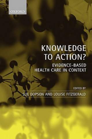 Книга Knowledge to Action? Sue Dopson