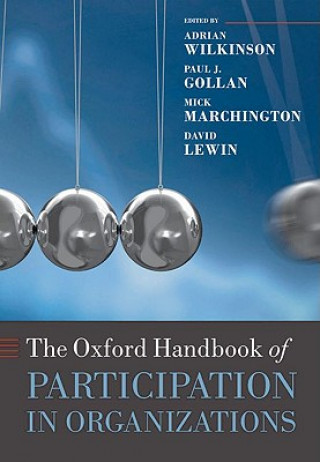 Carte Oxford Handbook of Participation in Organizations Adrian Wilkinson