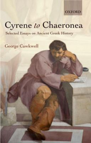 Книга Cyrene to Chaeronea George Cawkwell