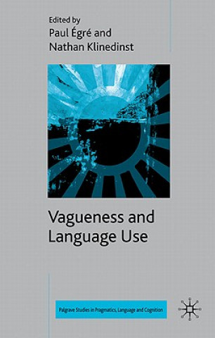 Carte Vagueness and Language Use Paul Aegre