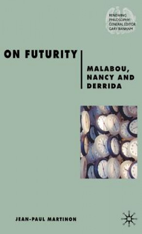 Książka On Futurity Jean-Paul Martinon