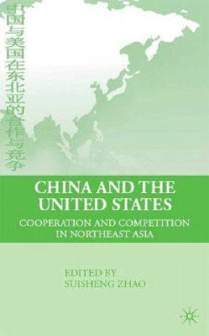 Βιβλίο China and the United States Suisheng Zhao