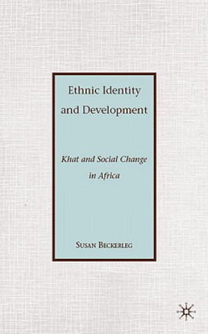 Carte Ethnic Identity and Development Susan Beckerleg