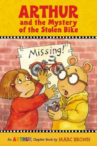 Kniha Arthur And The Mystery Of The Stolen Bike Marc Brown