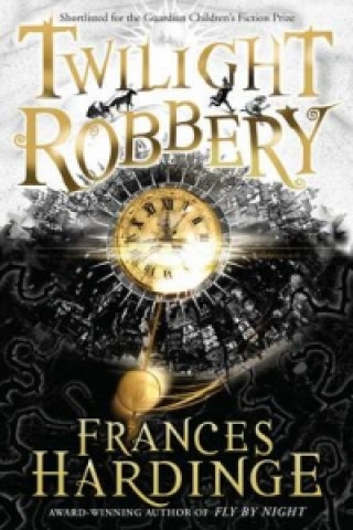 Könyv Twilight Robbery Frances Hardinge