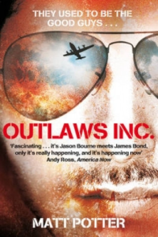 Книга Outlaws Inc. Matt Potter