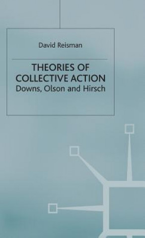 Knjiga Theories of Collective Action David Reisman