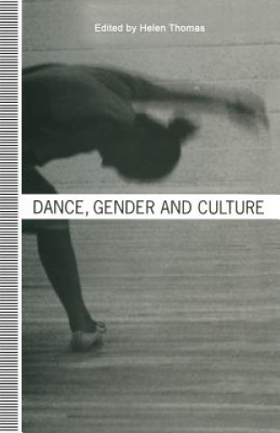 Carte Dance, Gender and Culture Helen Thomas
