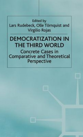 Kniha Democratization in the Third World Rudebeck