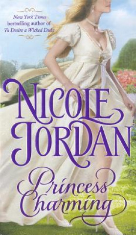 Kniha Princess Charming Nicole Jordan