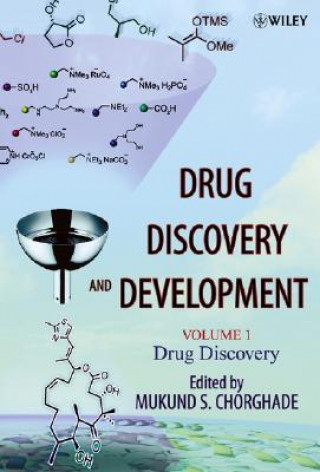 Könyv Drug Discovery and Development - Drug Discovery V 1 Mukund S Chorghade