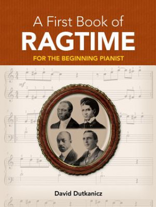 Carte First Book of Ragtime David Dutkanicz
