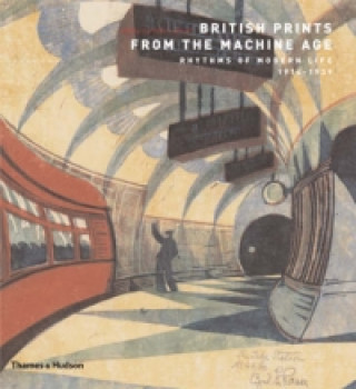 Buch British Prints from the Machine Age Clifford Ackley