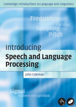 Kniha Introducing Speech and Language Processing John Coleman