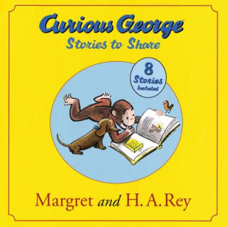 Kniha Curious George, Stories to Share Margaret Rey