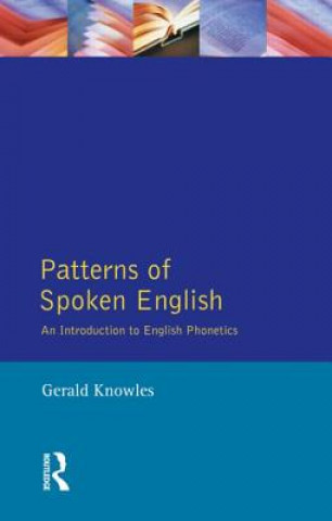 Könyv Patterns of Spoken English G Knowles