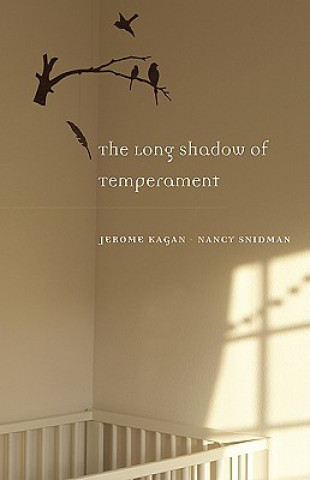 Book Long Shadow of Temperament Jerome Kagan