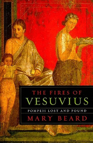 Kniha Fires of Vesuvius Mary Beard