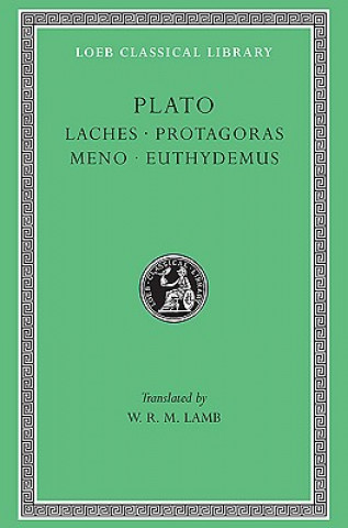 Kniha Laches. Protagoras. Meno. Euthydemus Plato