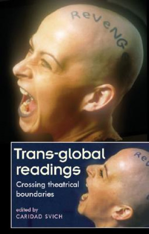 Kniha Trans-Global Readings Caridad Svich