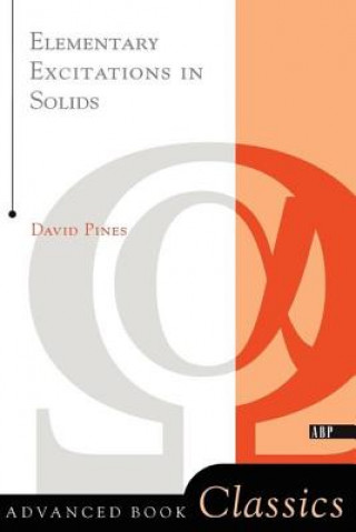 Книга Elementary Excitations in Solids Lectures on Protons, Electrons, and Plasmons David Pines