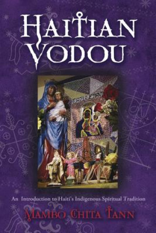 Kniha Haitian Vodou Mambo Chita Tann