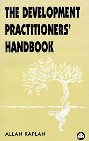 Carte Development Practitioners' Handbook Allan Kaplan