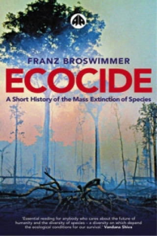 Knjiga Ecocide Franz Broswimmer