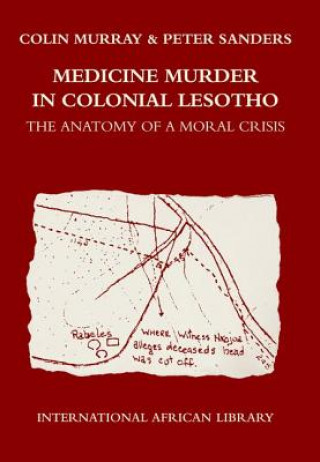 Kniha Medicine Murder in Colonial Lesotho Colin Murray