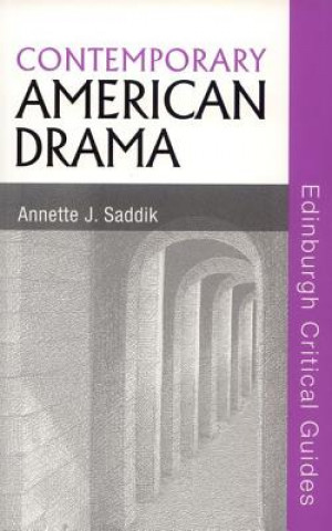 Carte Contemporary American Drama Annette J Saddik