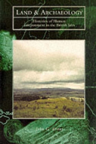 Book Land and Archaeology John G Evans