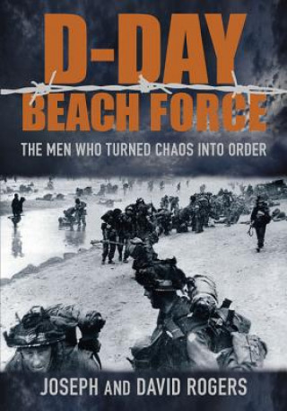 Livre D-Day Beach Force David Rogers