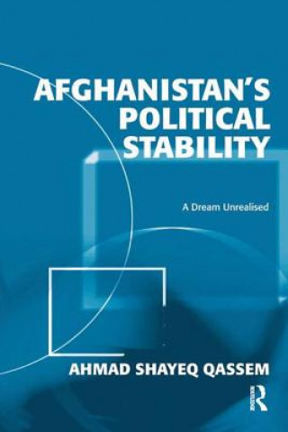Kniha Afghanistan's Political Stability Ahmad Shayeq Qassem
