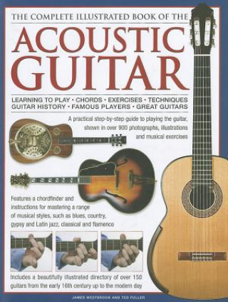 Książka Complete Illustrated Book of the Acoustic Guitar James Westbrook