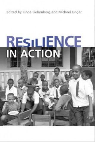 Könyv Resilience in Action Linda Liebenberg