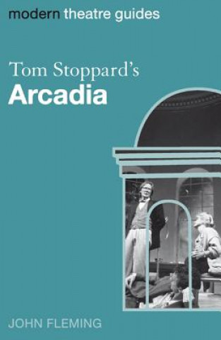 Könyv Tom Stoppard's Arcadia John Fleming