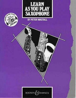 Book Learn as You Play Saxophone Peter Wastall