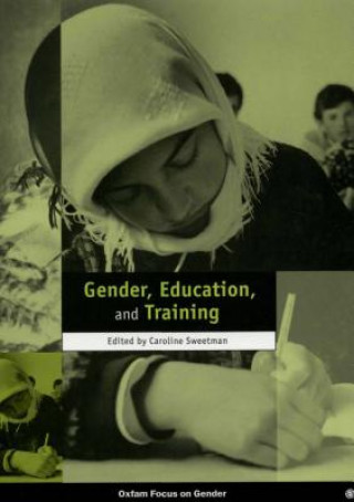 Kniha Gender, Education, and Training Caroline Sweetman