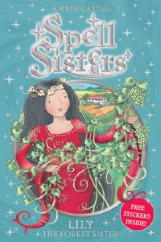 Carte Spell Sisters: Lily the Forest Sister Mary Hall