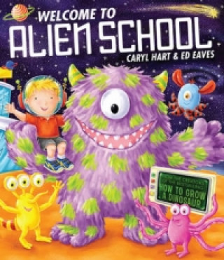 Carte Welcome to Alien School Caryl Hart