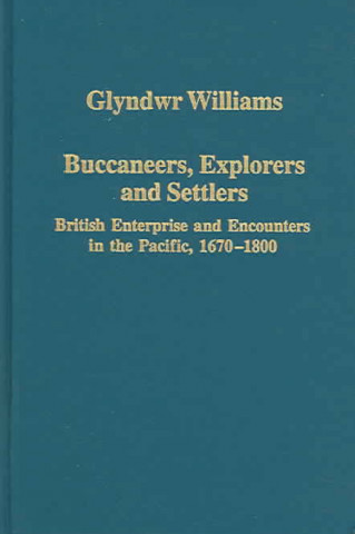 Βιβλίο Buccaneers, Explorers and Settlers Glyndwr Williams