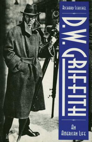 Könyv D.W. Griffith Richard Schickel