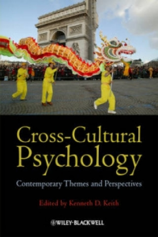 Carte Cross-Cultural Psychology - Contemporary Themes and Perspectives Kenneth D Keith
