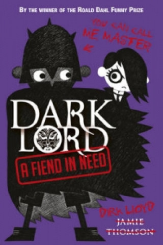 Book Dark Lord: A Fiend in Need Jamie Thomson