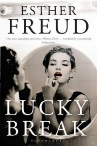 Buch Lucky Break Esther Freud