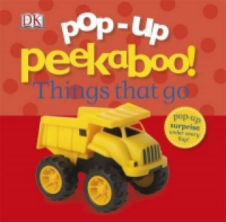 Carte Pop-Up Peekaboo! Things That Go DK