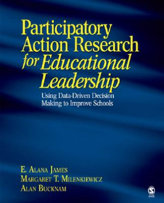 Knjiga Participatory Action Research for Educational Leadership E  Alana James