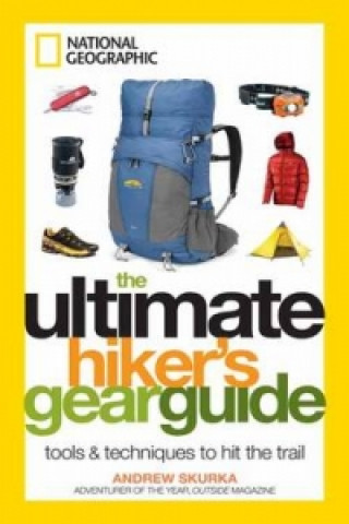 Könyv Ultimate Hiker's Gear Guide Andrew Skurka