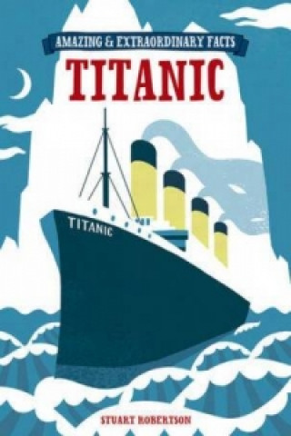 Kniha Titanic Stuart Robertson